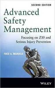 Advanced Safety Management, 2nd Edition