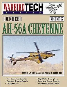 [Warbird Tech 027] AH-56 Cheyenne