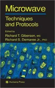 Microwave Techniques and Protocols (None) by Richard T. Giberson