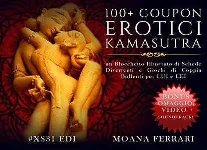 100+ COUPON EROTICI KAMASUTRA: un Blocchetto Illustrato di 100+ Schede Divertenti