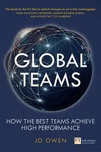 Global Teams: How To Lead Global Teams