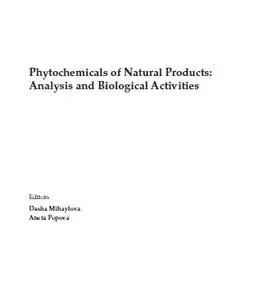 Phytochemicals of Natural Products: Analysis and Biological Activities