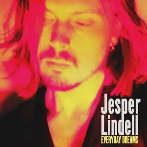 Jesper Lindell - Everyday Dreams (2019)
