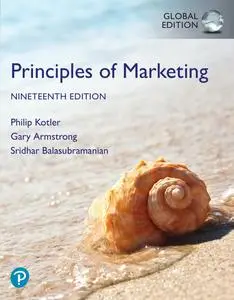 Principles of Marketing, Global Edition, 19th Edition