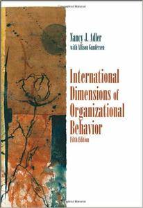 International Dimensions of Organizational Behavior (Repost)