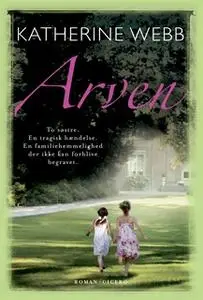 «Arven» by Katherine Webb
