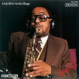 Archie Shepp Quartet - Lady Bird