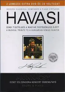 Havasi - Munkacsy - Ecset Es Zongora Koncert (2012) **[RE-UP]**