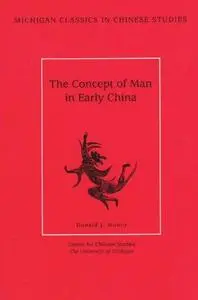 The Concept of Man in Early China