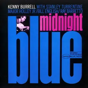 Kenny Burrell - Midnight Blue (1963) [RVG Edition, 1999]