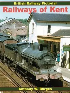 Railways of Kent [Repost]
