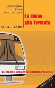 Antonio Caron - La donna alla fermata