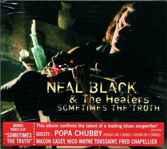Neal Black & The Healers - Sometimes The Truth (2011) {Enhanced CD}