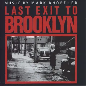 Mark Knopfler - Last Exit To Brooklyn (1989) [Vertigo 838 725-2]