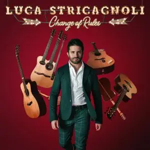 Luca Stricagnoli - Change of Rules (2020) [Official Digital Download]