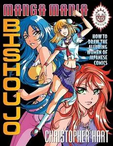 Manga Mania Bishoujo: How to Draw the Alluring Women of Japanese Comics (Repost)