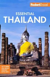 Fodor's Essential Thailand: with Cambodia & Laos (Full-color Travel Guide)