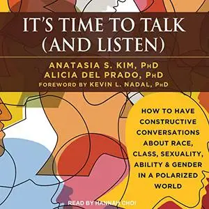 It's Time to Talk (and Listen) [Audiobook]