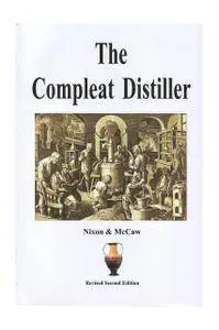 The Compleat Distiller, Revised 2nd Edition