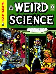 The EC Archives: Weird Science 1 (de 4)