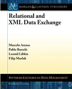 Relational and XML Data Exchange (repost)
