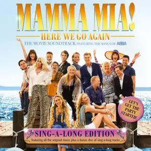 VA - Mamma Mia 2 - Mamma Mia! Here We Go Again - Sing-A-Long Edition (2CD) (2018)
