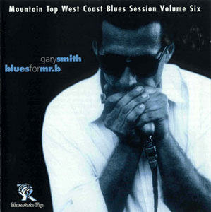 Gary Smith - Blues For Mr B (2004)