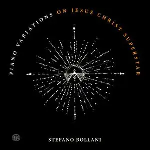 Stefano Bollani - Piano Variations on Jesus Christ Superstar (2020) [Official Digital Download]