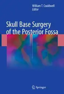 Skull Base Surgery of the Posterior Fossa