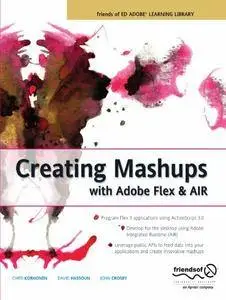 Creating Mashups with Adobe Flex and AIR (Repost)