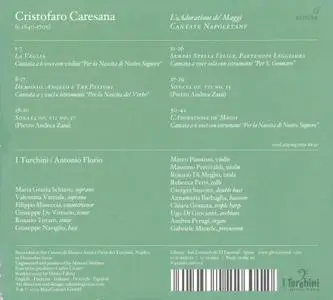 Antonio Florio, I Turchini - Cristofaro Caresana: L’Adoratione de’ Maggi - Cantate Napoletane (2010)