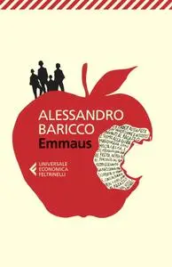 Alessandro Baricco - Emmaus