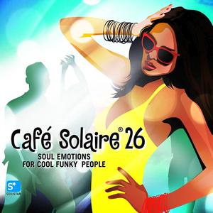 VA - Cafe Solaire Vol.26 (2018)
