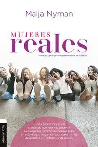 «Mujeres reales» by Maija Nyman