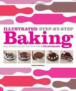 Illustrated Step-by-Step Baking (repost)