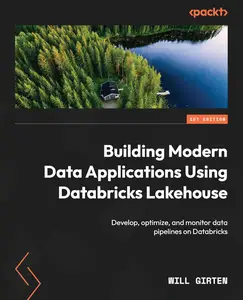 Building Modern Data Applications Using Databricks Lakehouse