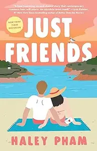 Just Friends: A Novel