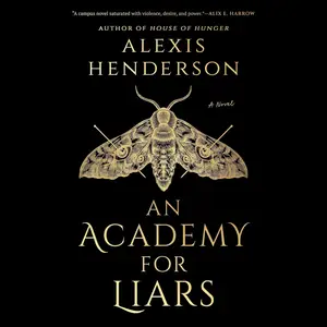 An Academy for Liars [Audiobook]