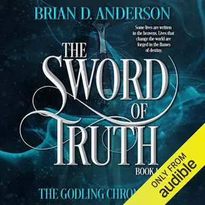 The Godling Chronicles: The Sword of Truth