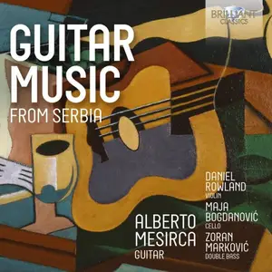 Alberto Mesirca - Guitar Music from Serbia (2024)