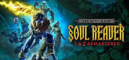 Legacy of Kain Soul Reaver 1 and 2 Remastered (2024)