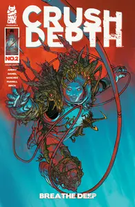 Crush Depth 002 2025 digital Knight Ripper