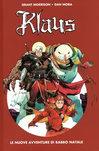 Klaus - Volume 2 - Le Nuove Avventure Di Babbo Natale