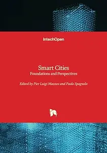 Smart Cities: Foundations and Perspectives