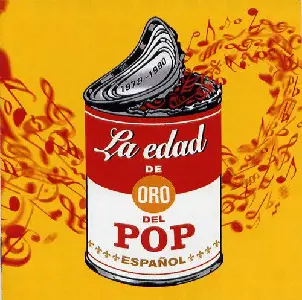 VA - La Edad De Oro Del Pop Español 1978-1990 (2001)