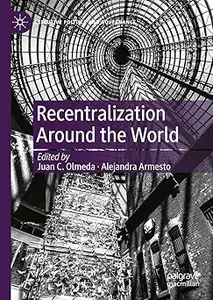 Recentralization Around the World