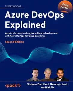 Azure DevOps Explained, 2nd Edition (Early Access)