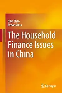 The Household Finance Issues in China
