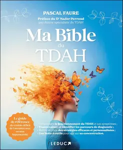 Pascal Faure, "Ma bible du TDAH"