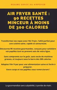 Estelle Chicheportiche, "Délices light : 100 recettes gourmandes à moins de 300 calories"